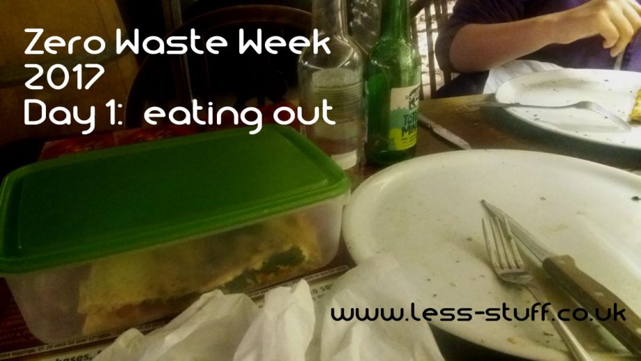 Zero Waste Week 17 Day 1