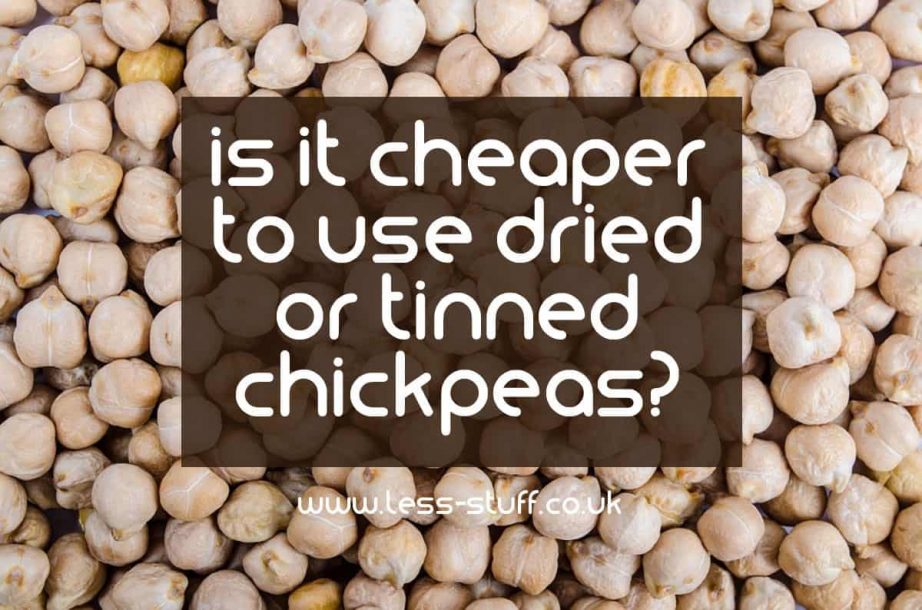 Is it cheaper to use dried or tinned chickpeas?